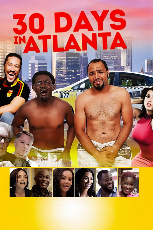 30 Days in Atlanta — постер