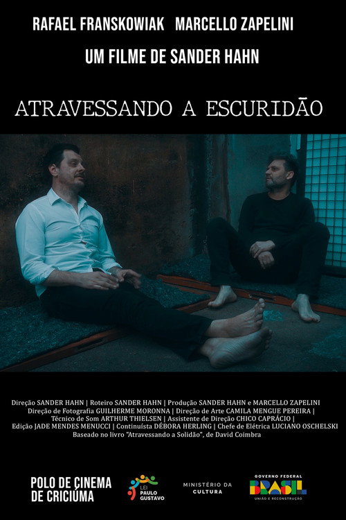 Atravessando a Escuridão — постер