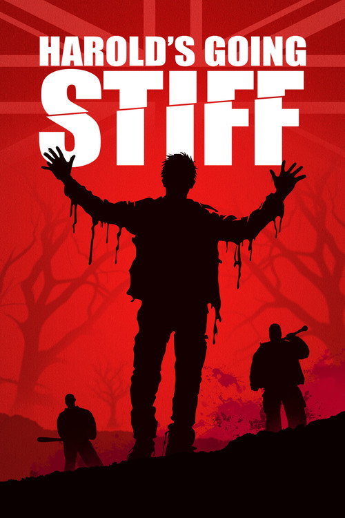 Harold's Going Stiff — постер