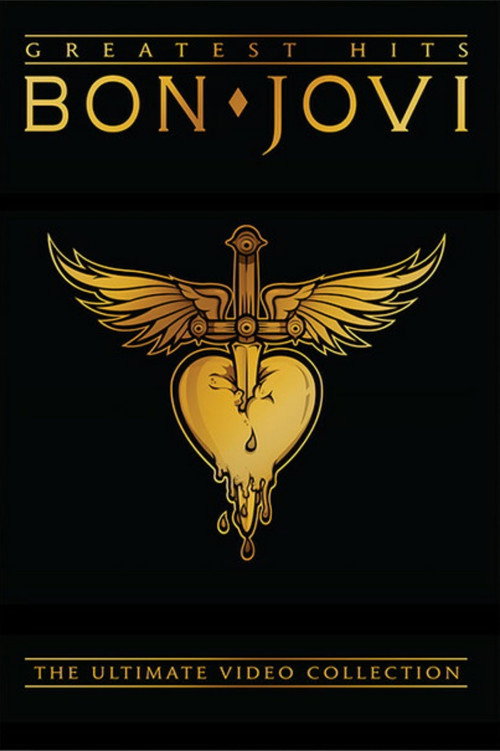 Bon Jovi | Greatest Hits - The Ultimate Video Collection — постер
