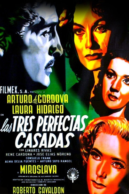 Las tres perfectas casadas — постер