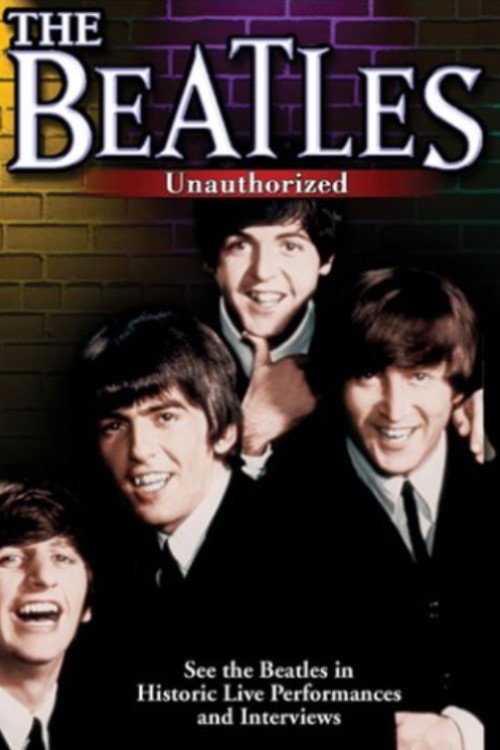 The Beatles Unauthorized — постер