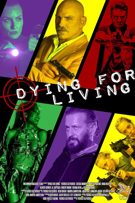 Dying for Living — постер