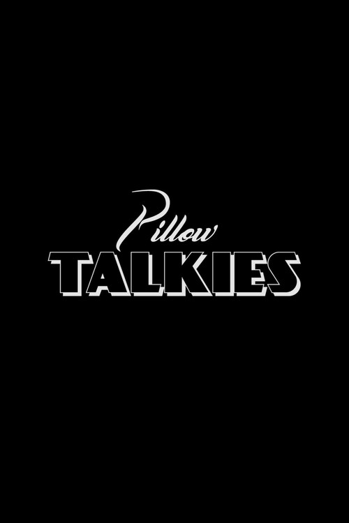 Pillow Talkies — постер