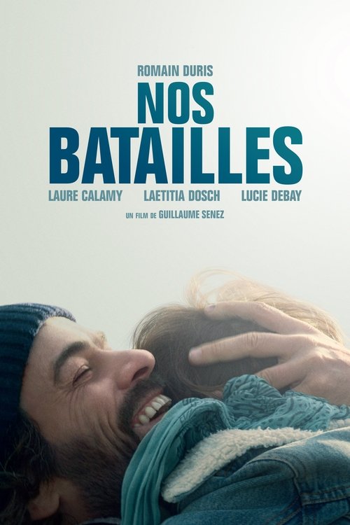 Nos batailles — постер