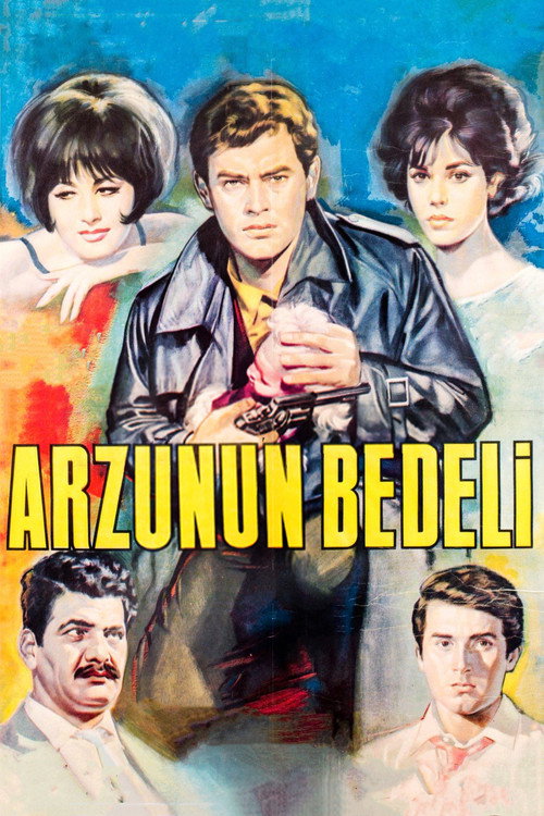 Arzunun Bedeli — постер