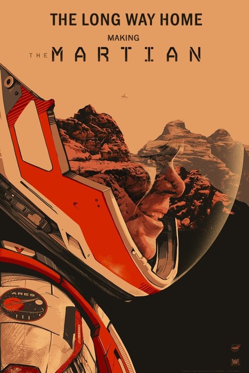 The Long Way Home: Making 'The Martian' — постер