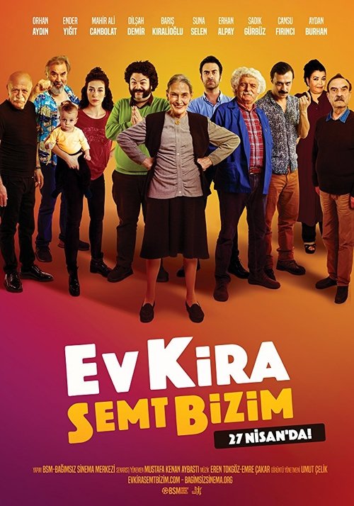 Ev Kira Semt Bizim — постер