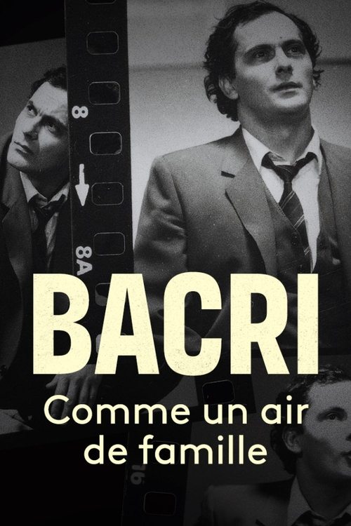 Bacri, comme un air de famille — постер