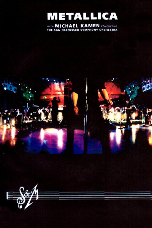 Metallica With Michael Kamen Conducting The San Francisco Symphony Orchestra ‎– S&M — постер