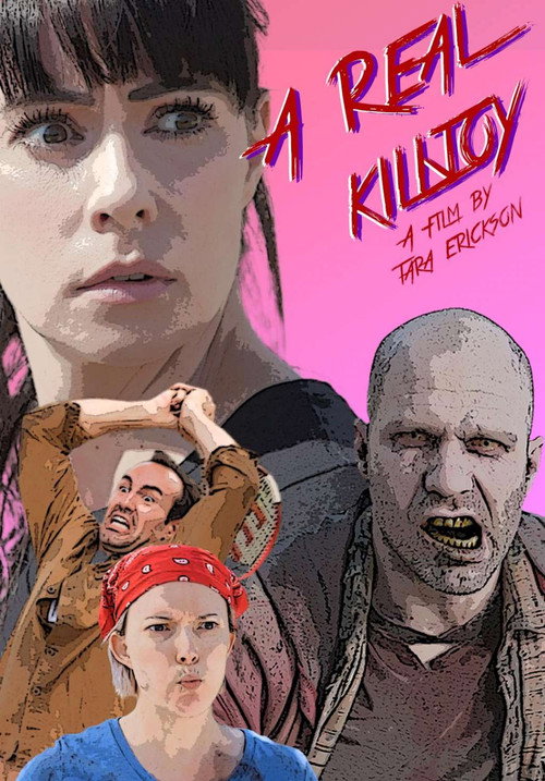 A Real Killjoy — постер