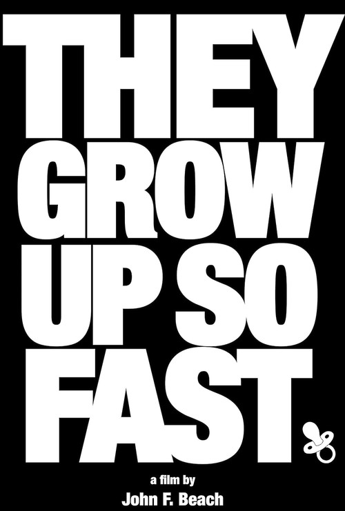 They Grow Up So Fast — постер