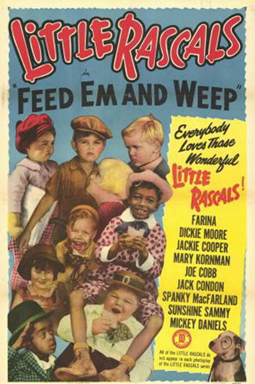 Feed 'em and Weep — постер
