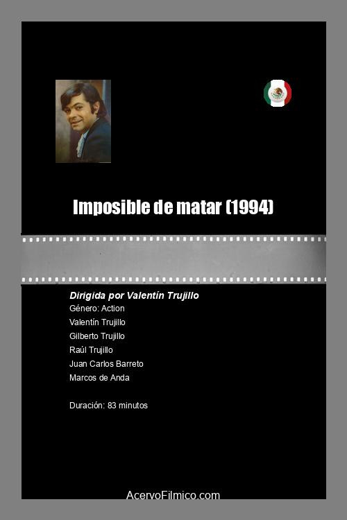 Imposible de matar — постер