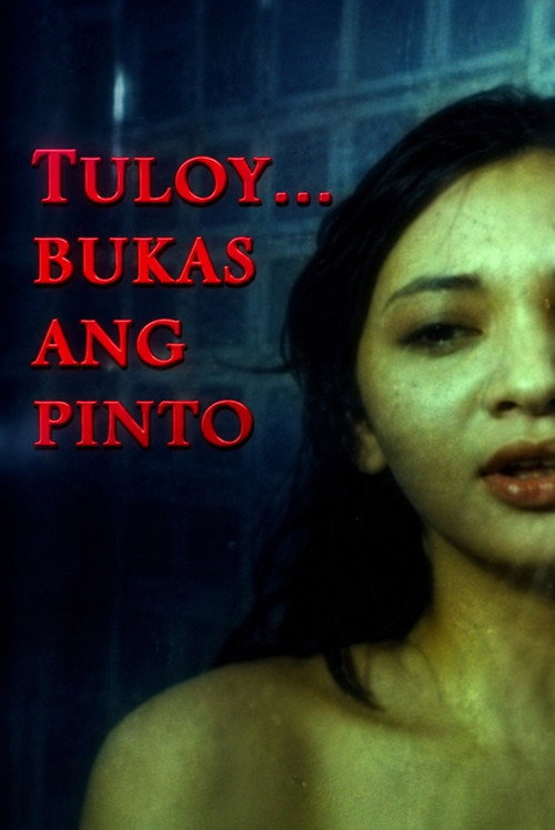 Tuloy... Bukas ang Pinto — постер