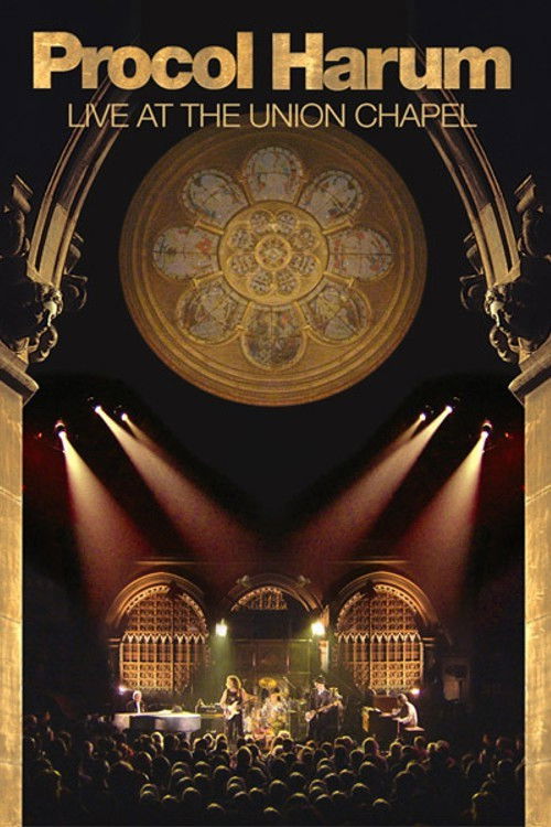 Procol Harum: Live at the Union Chapel — постер