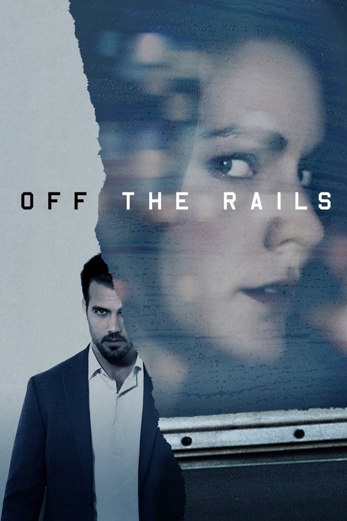 Off the Rails — постер