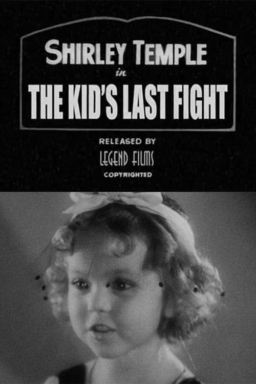 The Kid's Last Fight — постер