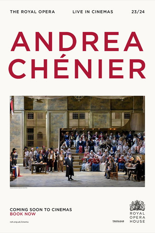 Royal Opera House: Andrea Chénier — постер