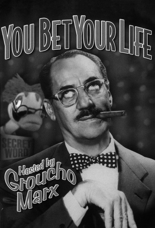 You Bet Your Life — постер