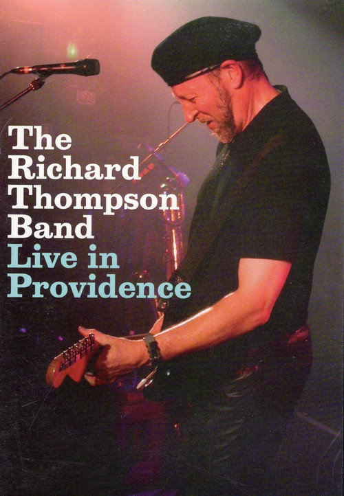 Richard Thompson Band: Live in Providence — постер