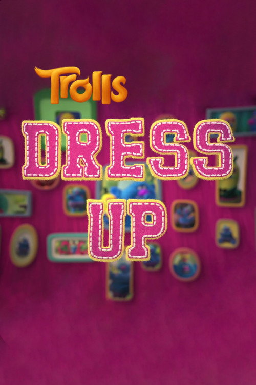 Trolls: Dress Up — постер