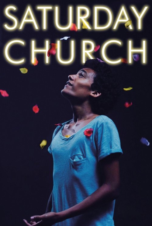 Saturday Church — постер