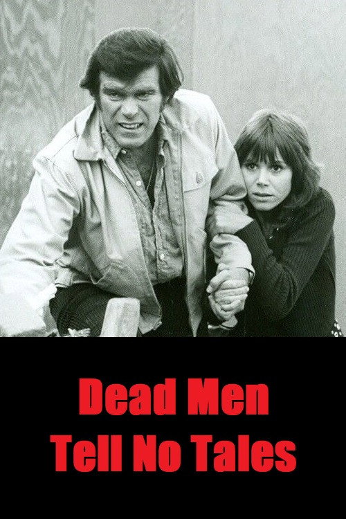 Dead Men Tell No Tales — постер