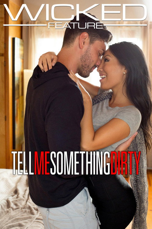 Tell Me Something Dirty — постер