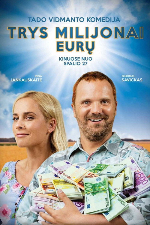 Trys milijonai eurų — постер
