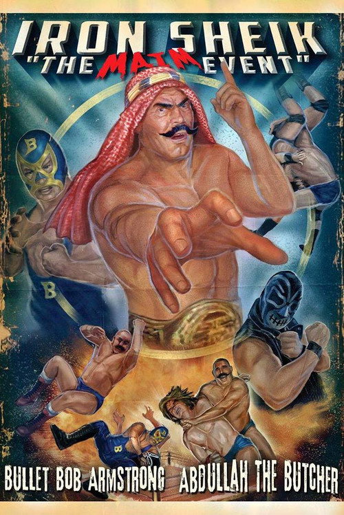Iron Sheik: The Maim Event — постер