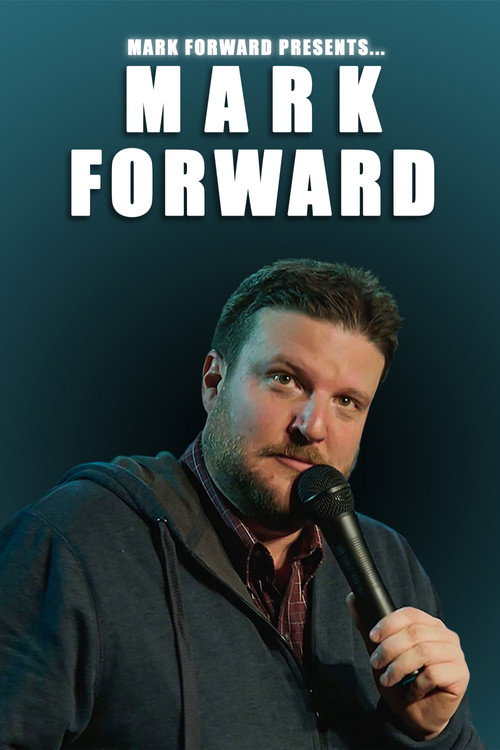 Mark Forward Presents: Mark Forward — постер