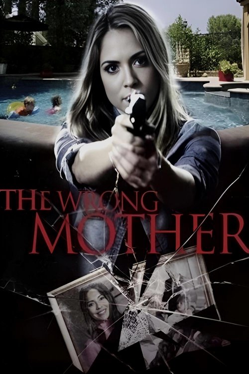The Wrong Mother — постер