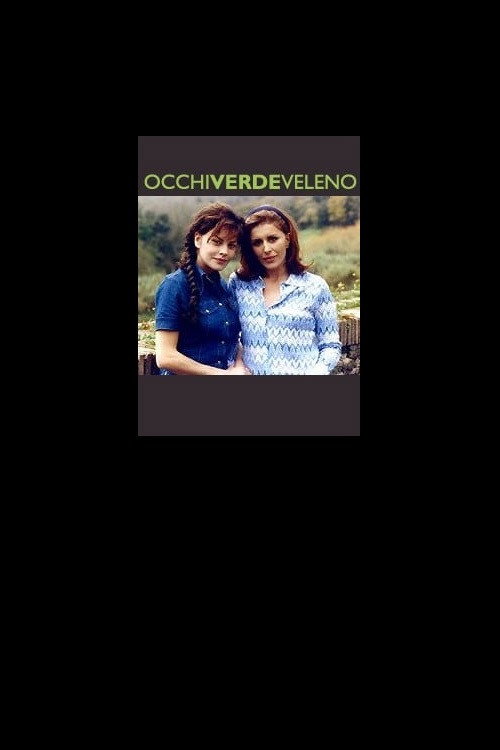Occhi Verde Veleno — постер