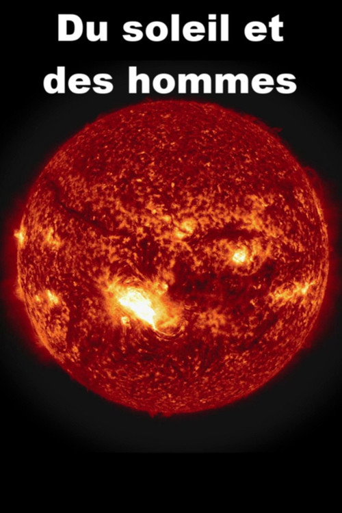 Du soleil et des hommes — постер