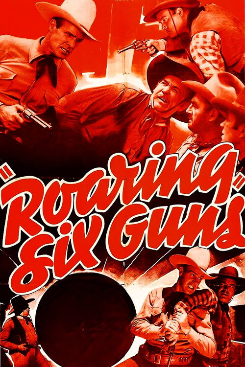 Roaring Six Guns — постер
