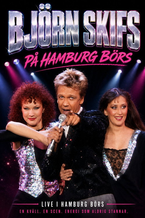 Björn Skifs - På Hamburg Börs — постер