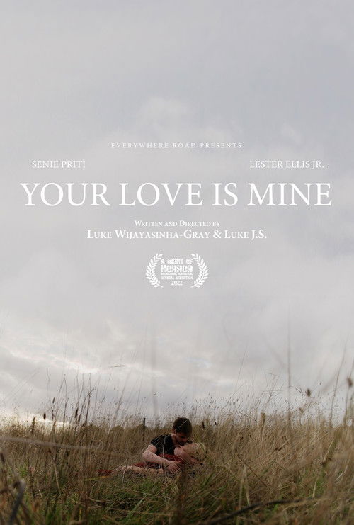 Your Love Is Mine — постер