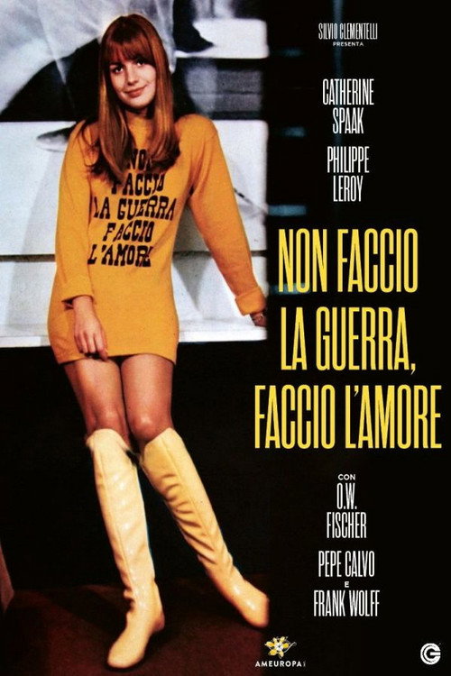 Non faccio la guerra, faccio l'amore — постер