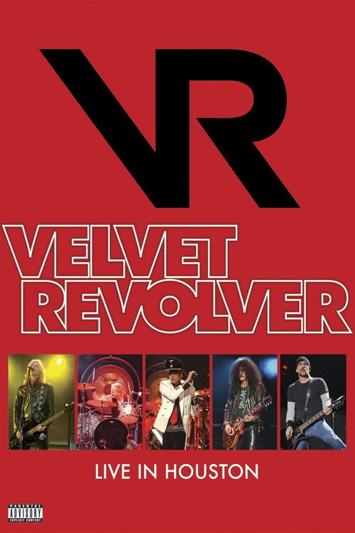 Velvet Revolver - Live In Houston — постер