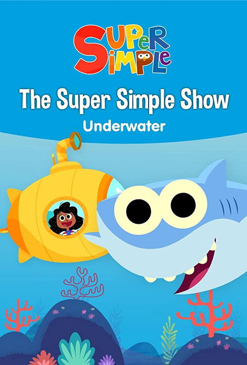 The Super Simple Show - Underwater — постер