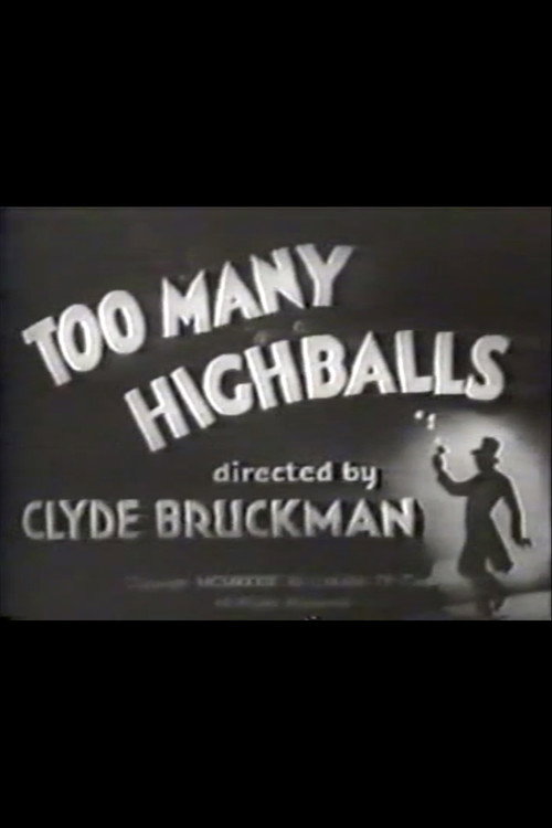 Too Many Highballs — постер