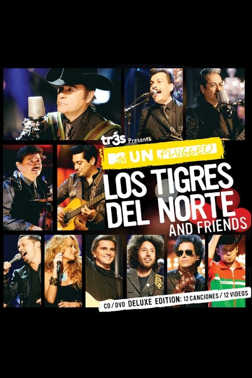 MTV Unplugged: Los Tigres del Norte and Friends — постер