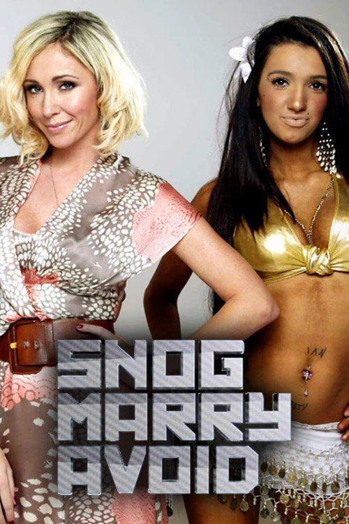 Snog Marry Avoid? — постер