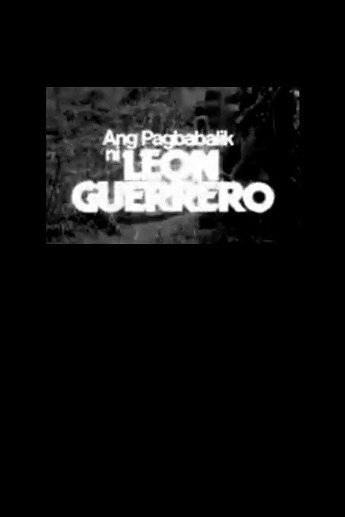 Ang Pagbabalik Ni Leon Guerrero — постер