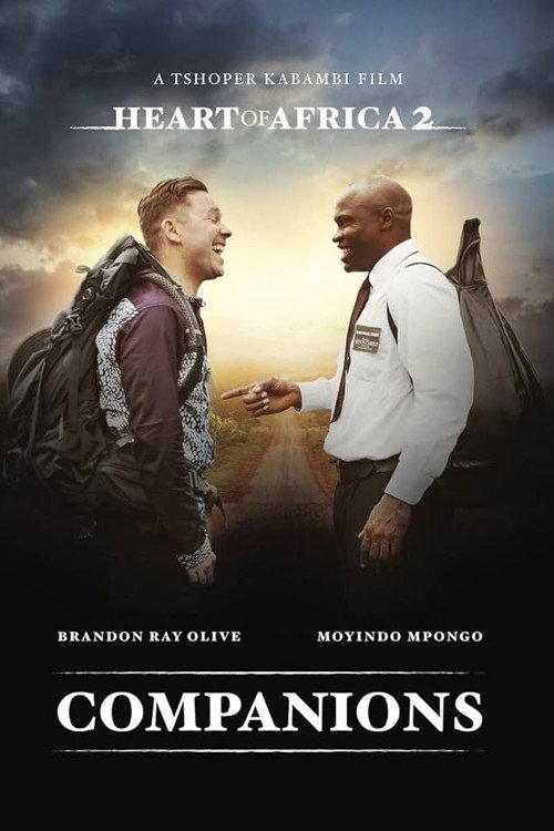 Heart of Africa 2: Companions — постер