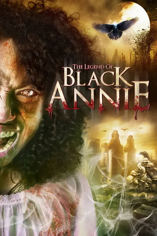The Legend of Black Annie — постер