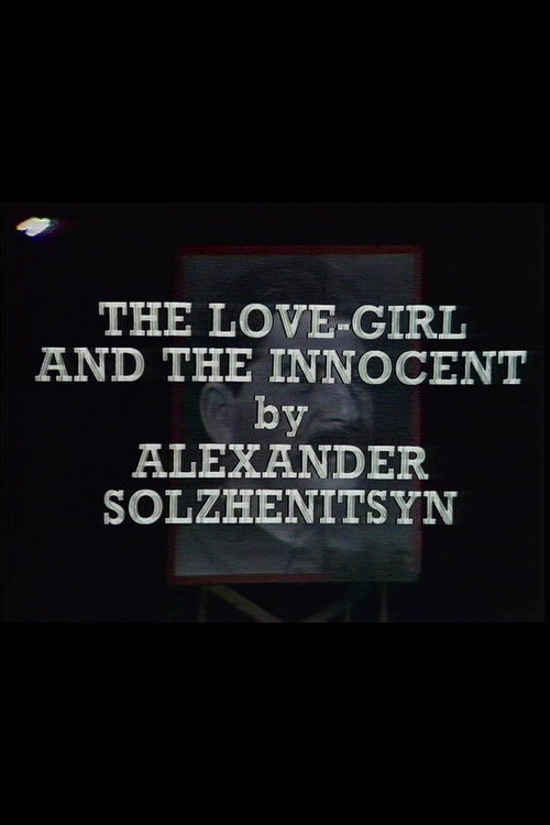 The Love-Girl and the Innocent — постер