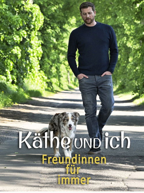 Käthe und ich — постер