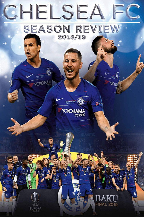 Chelsea FC - Season Review 2018/19 — постер
